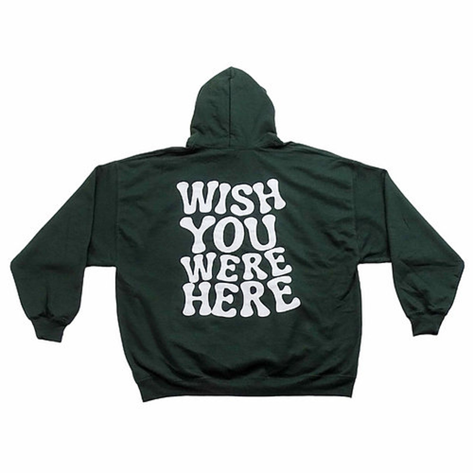 Wish You Were Here Hoodie Back Slogan hoodie | Etsy