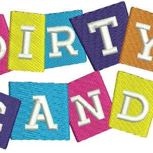 May include: Colorful felt squares with the words "DIRTY CANDY" in white letters. A colorful lollipop with a swirl design is on the right side of the image.