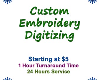 Custom Embroidery Digitizing, Logo Digitizing, Embroidery Digitizing Service, Image Digitizing Embroidery, Custom Digitize