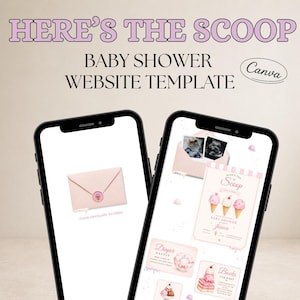 K&ouml;nnte beinhalten: Zwei Smartphones zeigen eine Babyparty-Website-Vorlage mit dem Text HERE'S THE SCOOP BABY SHOWER WEBSITE TEMPLATE. Die Bildschirme zeigen einen rosa Umschlag, Eiscreme-Grafiken und Veranstaltungsdetails wie eine Windel-Tombola und Buchw&uuml;nsche.
