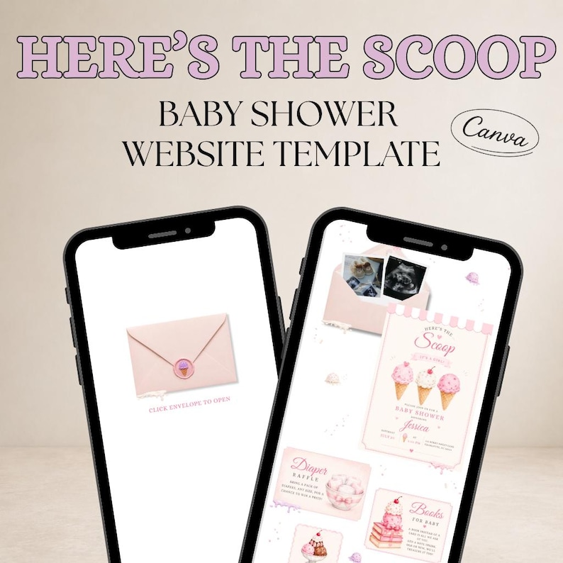K&ouml;nnte beinhalten: Zwei Smartphones zeigen eine Babyparty-Website-Vorlage mit dem Text HERE'S THE SCOOP BABY SHOWER WEBSITE TEMPLATE. Die Bildschirme zeigen einen rosa Umschlag, Eiscreme-Grafiken und Veranstaltungsdetails wie eine Windel-Tombola und Buchw&uuml;nsche.