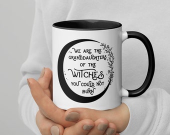 Taza con interior negro, Nietas de las brujas que no pudiste quemar, taza feminista, taza de té gótica de Halloween, regalo para los amantes del café del desayuno