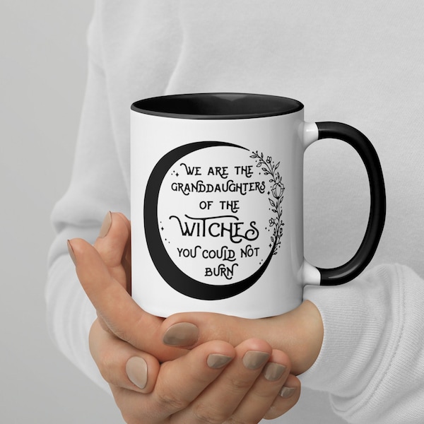 Mug with Black Inside, Granddaughters of the Witches you couldn't burn, feminist mug, halloween gothic tea cup, breakfast coffee lovers gift