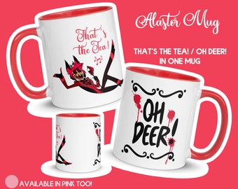 Alastor That's the Tea Mug With Color Inside, Alastor Radio Demon