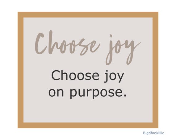 Choose Joy On Purpose – Printable Wall Art – Motivational Quote Print – Minimalist Modern Digital Download – Bigdfaekillie