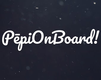 Pēpi On Board Vinyl Sticker: Māori Baby Sign