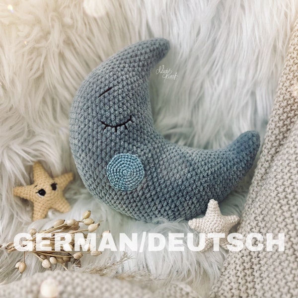 PDF DEUTSCHE Häkelanleitung für den Kuschelmond "Luna", Design von Nadelkunst.Handmade by Anne