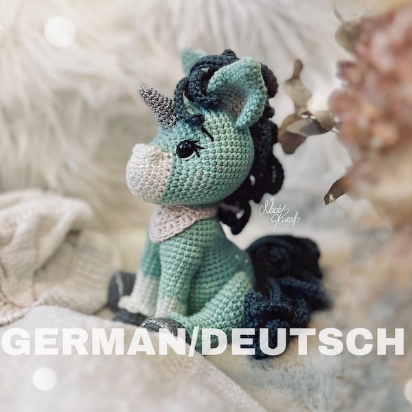 PDF DEUTSCHE Häkelanleitung für das Einhorn "Fairy", Design von Nadelkunst.Handmade by Anne