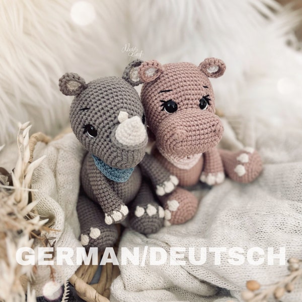 PDF DEUTSCHE Häkelanleitung für Nilpferd "Nelly" und Nashorn „Nicki“, Design von Nadelkunst.Handmade by Anne