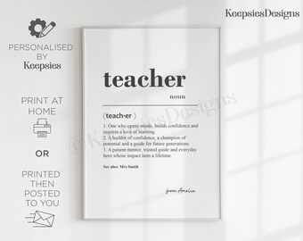 May include: A vertical rectangular wall art print featuring a dictionary-style definition of the noun teacher. The text includes phonetic spelling, three numbered definitions, a see also reference to Mrs Smith, and the signature from Amelia.