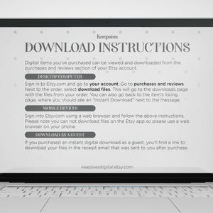 May include: A laptop screen displays "DOWNLOAD INSTRUCTIONS" with text explaining how to download digital items from Etsy. Instructions are provided for desktop computers, mobile devices, and guest purchases. The website keepsiesdigital.etsy.com is also displayed.