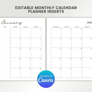 May include: A two-page spread of a monthly calendar planner insert. The left page is labeled "January" and the right page is labeled "2026". The calendar grid is blank, with space for notes. The bottom right corner has a blue circle with the text "Editable in Canva".