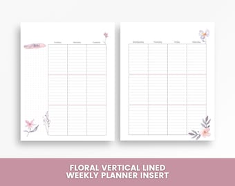 Floral Weekly Planner Insert, Vertical Lined Planner Pages, Printable Weekly Schedule, Feminine Planner Insert, US letter & Classic size