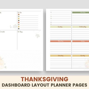 May include: Two-page Thanksgiving-themed planner pages. The left page has sections for events, to-do lists, calls/emails, notes, and a pumpkin illustration. The right page is a weekly layout with days of the week and space for notes. Text at the bottom reads "THANKSGIVING DASHBOARD LAYOUT PLANNER PAGES."