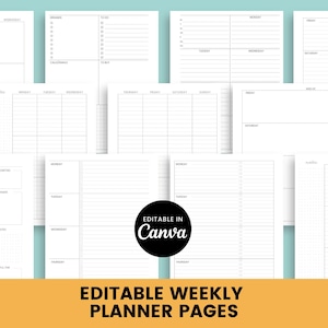 May include: A collection of white printable planner pages featuring black grid lines, checklists, and weekly scheduling layouts. The pages include headers for days of the week and a black circular badge with the white text Editable in Canva.