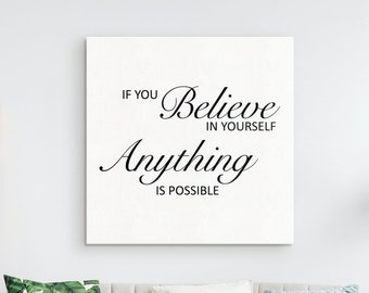 Believe In Yourself