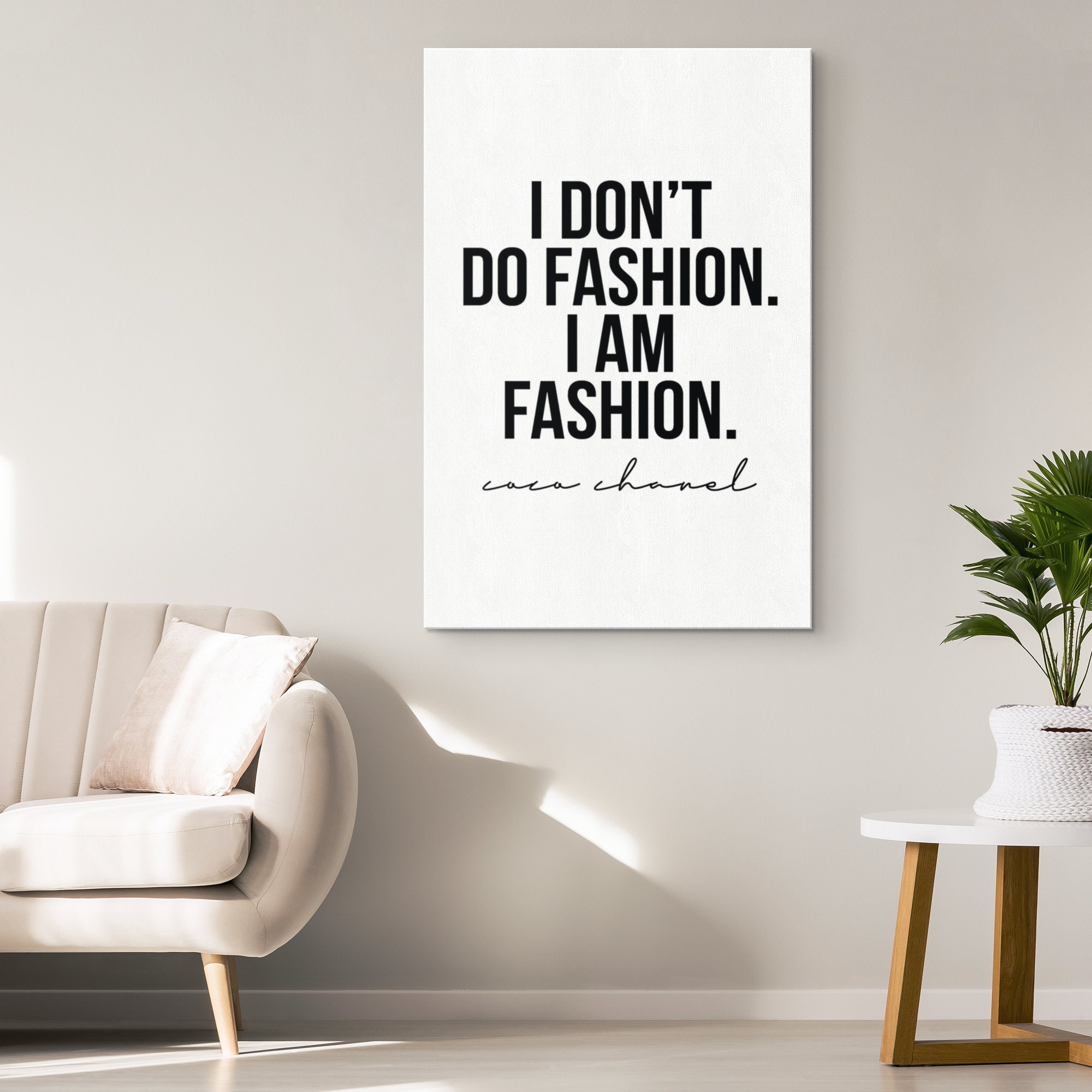 Coco Fashion Canvas Wall Art Coco Chanel Quote Print I Am Fashion Wall ...