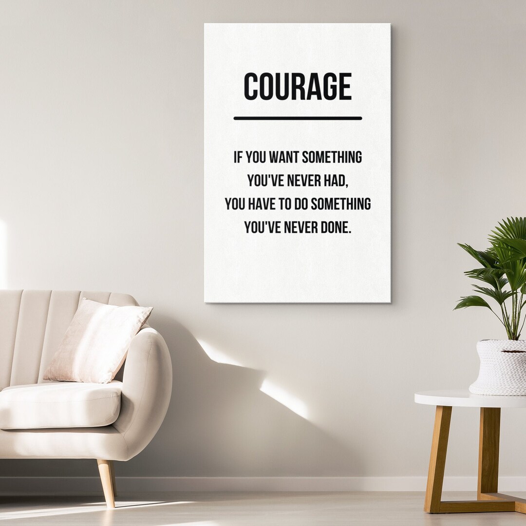 Courage Motivational Quote Canvas, Home Decor, Inspirational Wall Art ...