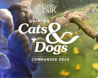 mtg secret lair commander deck raining cats and dogs Secret Lair Commander Deck: Raining Cats and Dogs
