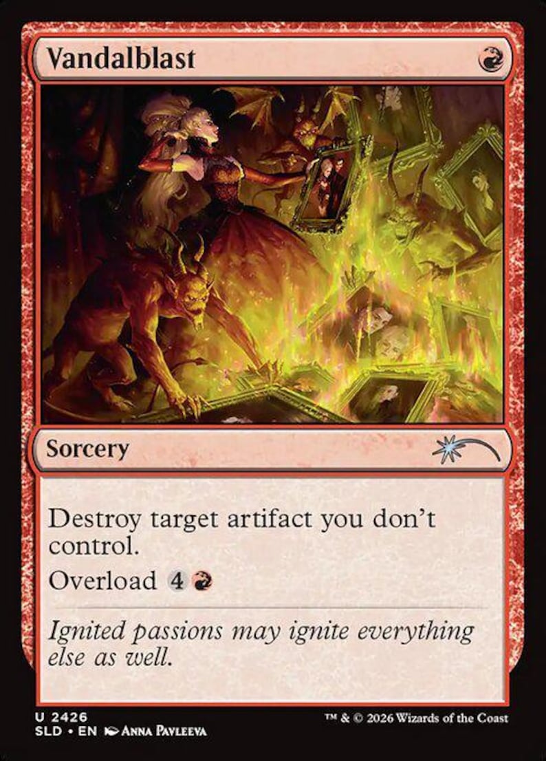 May include: A red Magic: The Gathering card named "Vandalblast." The illustration shows a fiery scene with demonic figures and burning picture frames. The card text includes "Destroy target artifact you don't control" and "Overload 4".