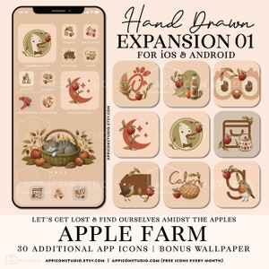 May include: A set of 30 hand-drawn app icons featuring an apple farm theme. The icons are in a rustic style with a peach background and feature various elements like apples, a cat, a bird, a church, and a pie. The text "Hand Drawn Expansion 01 for iOS & Android" is at the top of the image. The text "Let's get lost & find ourselves amidst the apples Apple Farm 30 additional app icons | Bonus wallpaper" is at the bottom of the image.