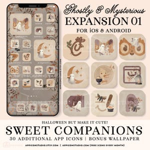 May include: A digital set of app icons titled Ghostly & Mysterious Expansion 01 for iOS and Android. The collection features beige and brown square icons with illustrations of ghosts, moons, and nature elements, displayed on a smartphone screen.