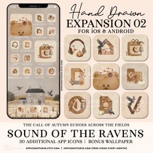 May include: A set of 30 hand-drawn app icons with an autumn theme. The icons feature a variety of fall-themed elements, including pumpkins, leaves, and crows. The icons are designed for use on iOS and Android devices. The text "Hand Drawn Expansion 02 for iOS & Android" is at the top of the image. The text "Sound of the Ravens" is at the bottom of the image. The text "30 Additional App Icons | Bonus Wallpaper" is below the text "Sound of the Ravens".