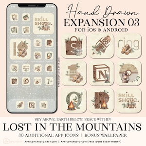 May include: A digital phone screen displaying 30 hand-drawn app icons in a rustic, woodland theme. The icons feature a variety of colours, including brown, green, and beige, and depict elements such as logs, fire, and a compass. The text "Hand Drawn Expansion 03" and "Lost in the Mountains" is displayed at the top of the screen.