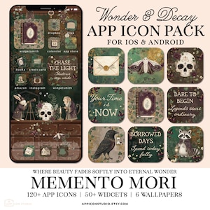 May include: Wonder & Decay app icon pack for iOS & Android featuring dark green and brown themes with illustrations of skulls, moths, rabbits, and ravens. Includes text like Chase The Light, Your Time is NOW, Dare To Begin, and Borrowed Days.