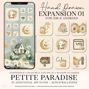 May include: A set of 30 hand-drawn app icons with a whimsical, cottagecore aesthetic. The icons feature a variety of cute illustrations, including a house, a bird, a moon, and a flower. The icons are designed for use on iOS and Android devices. The text "Hand Drawn Expansion 01 for iOS & Android" is displayed at the top of the image. The text "Happiness is a heartbeat dancing in a meadow of daisies Petite Paradise 30 additional app icons | Bonus wallpaper" is displayed at the bottom of the image.