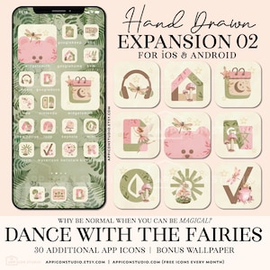 May include: A set of app icons with a fairy theme, displayed on a phone screen. The icons are in pastel pinks, greens, and beige, with fairies, mushrooms, and dragonflies. Text includes "Hand Drawn EXPANSION 02" and "DANCE WITH THE FAIRIES".
