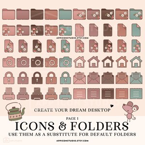May include: A set of digital icons and folders featuring a floral design in shades of pink, brown, and teal. The icons include a camera, house, lock, envelope, printer, and a teapot. The text "CREATE YOUR DREAM DESKTOP" and "PAGE 1 ICONS & FOLDERS USE THEM AS A SUBSTITUTE FOR DEFAULT FOLDERS" is also included.
