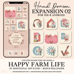 May include: A digital phone screen displaying a collection of 30 hand-drawn app icons with a farm theme. The icons feature cute animals, flowers, and other farm-related imagery. The text "Hand Drawn Expansion 02 for iOS & Android" and "Happy Farm Life" are displayed on the screen.