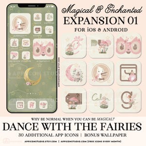 May include: A digital set of app icons and a wallpaper featuring a Magical & Enchanted theme. The icons display illustrations of mushrooms, a frog, a duck, a moon, and fairies in soft pink, beige, and green tones for iOS and Android devices.