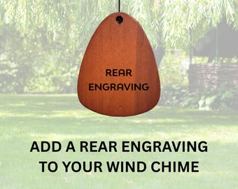 Add a rear engraving to your Wind Chime