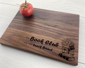 Personalized Cutting Board, Engraved Cutting Board, Books, Book Club, Snack Board, Ladies Night, Gift for Her, Charcuterie Board, 579