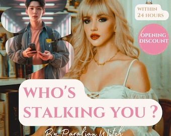 Who Is Stalking Your Social Media? Psychic  Same Day Reading, Who Is Stalking You Tarot Reading Same Day