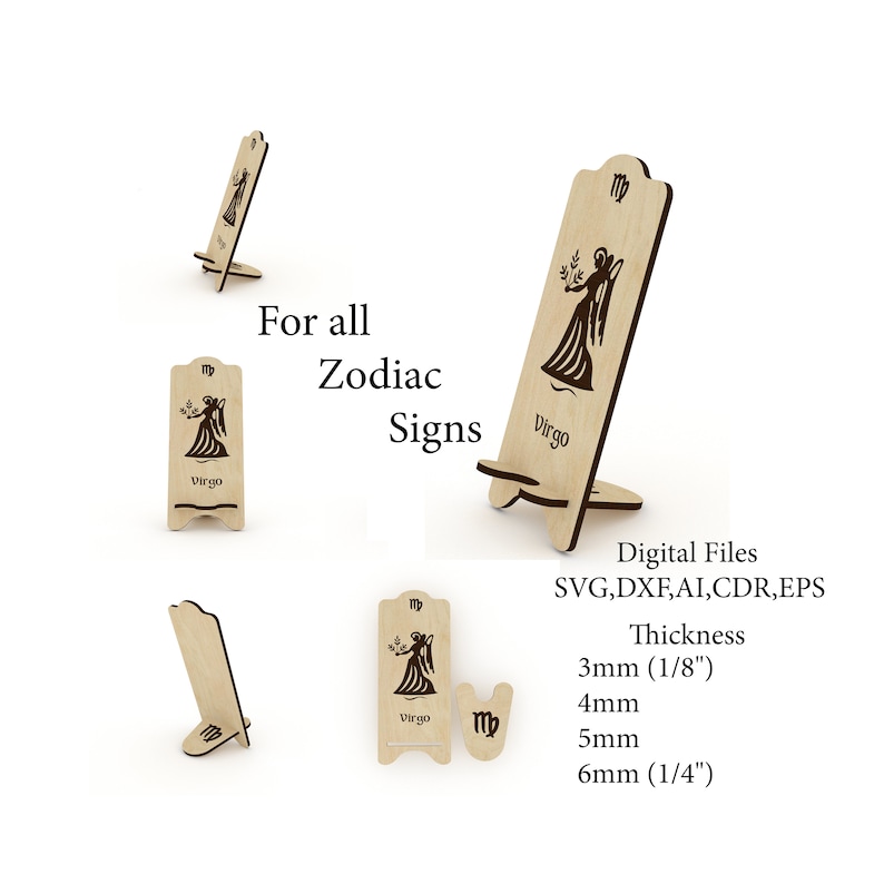 May include: A wooden phone stand with a laser-cut design of the Virgo zodiac sign. The stand is available in various thicknesses, including 3mm (1/8"), 4mm, 5mm, and 6mm (1/4"). Digital files for the design are available in SVG, DXF, AI, CDR, and EPS formats.