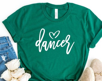 Dancer Shirt: Dance Team Tee, Dancer Shirt, Dancer, Dance Team, Dance, Dancing Shirt, Motivational Shirt, Gift For Women