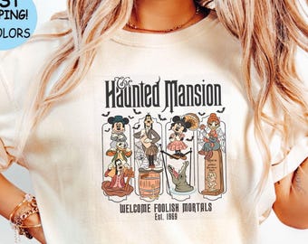 Haunted Mansion Mickey&Co T-Shirt, Welcome Foolish Mortals Sweatshirt, Disney Family Trip Hoodie, Halloween party tee, spooky mickey and co