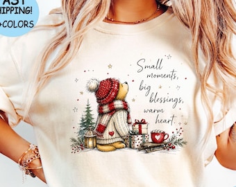 Winnie the Pooh Christmas T-shirt, Small Moments Big Blessings, Cute Winter Graphic Hoodie, Family Christmas Gift, Xmas Blessings Sweatshirt