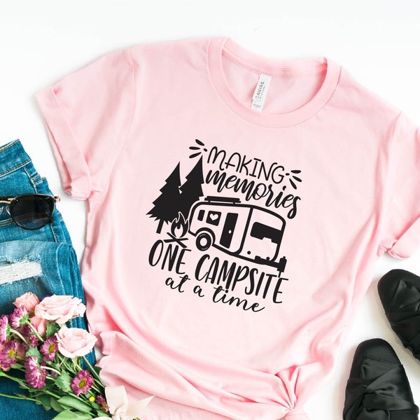 Making Memories One Campsite At A Time Shirt, RV Shirt, Camp Team Shirt, Camping Shirt, Camp Squad Shirts, Explore More Shirt