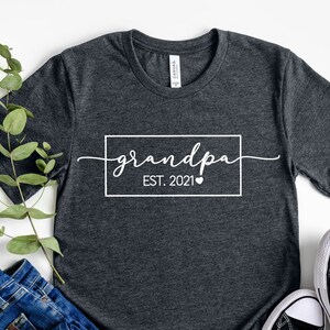 Grandpa Shirt, Fathers Day Shirt, Grandpa Est Shirt, Gift For Grandpa, Custom Shirts, Personalized Shirt