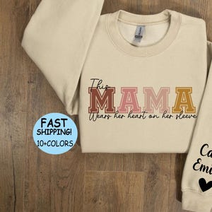 Personalisiertes Mama Sweatshirt: &quot;Herz auf ihrem Ärmel&quot; Mom Shirt