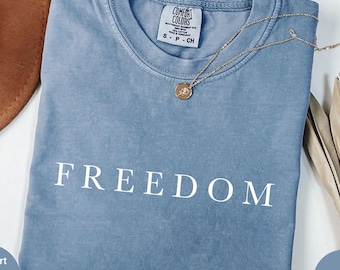 Comfort Colors Freiheit Shirt, Mensch rechts T-Shirt, Aktivist Shirt