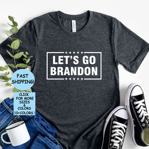 Lets Go Brandon T-Shirt: FJB Trump 2024, Republican Gift