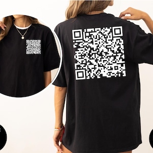 Comfort Colors QR Code Shirt: Funny Sarcastic Gag Gift