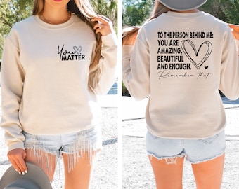 Sudadera "Tú Importas": Energía Positiva, Ama a la Gente