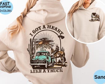 Sweater Heart Like A Truck: western-cowboy rodeo-hoodie