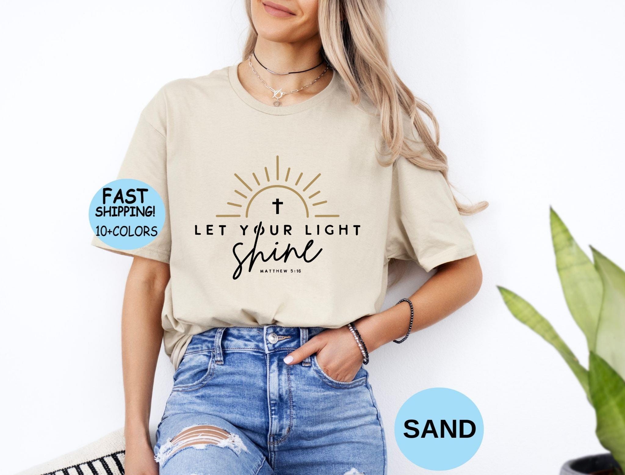 Let Your Light Shine Shirt: Christian Bible Verse Tee - Etsy